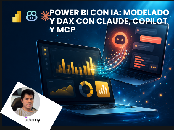 Power BI con IA: Modelado y DAX con Claude, Copilot y MCP