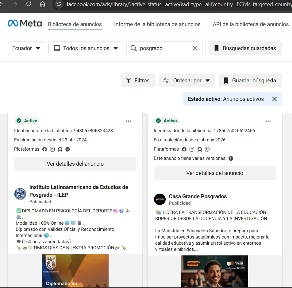 Portal de la Biblioteca de anuncios de Meta filtrado por Ecuador y la palabra clave posgrado, mostrando dos tarjetas de anuncios activos con su identificador de biblioteca y fecha de circulación